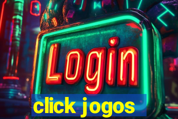 click jogos - ganhar dinheiro